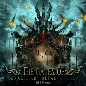 The Gates Of Brazilian Metal Scene: Vol. II Present