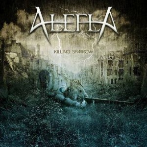 Alefla: Killing Sparrow