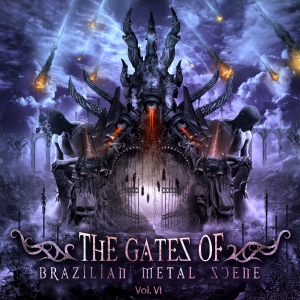 The Gates Of Brazilian Metal Scene: Vol. VI