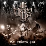 The Cross: Live Endless Fall
