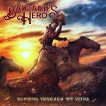 Badland´s Hero: Running Through My Veins