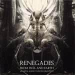 Renegades From Hell And Earth Vol. 02