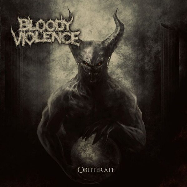 Bloody Violence: Obliterate