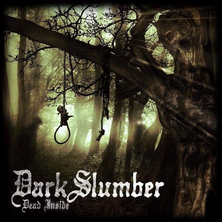 Dark Slumber: Dead Inside