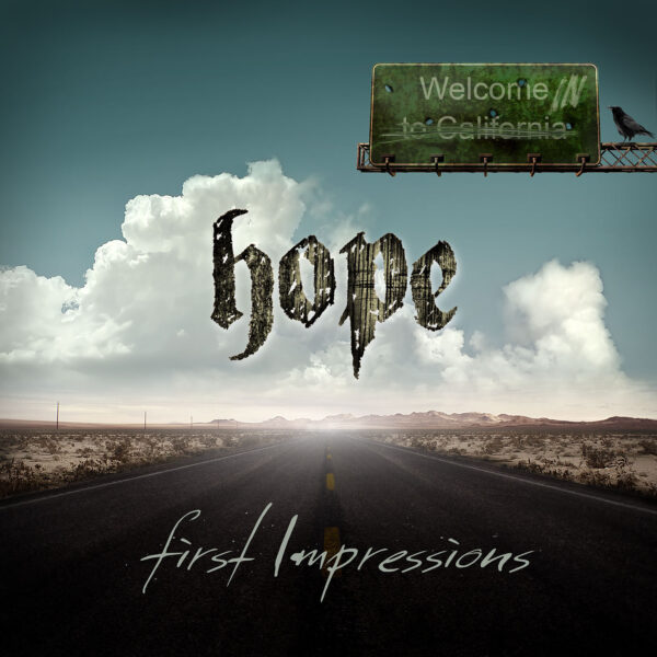 Hope: First Impressions