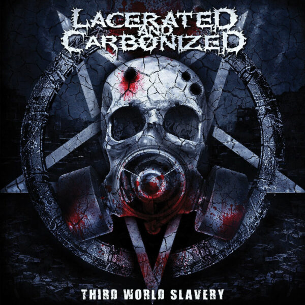 Lacerated and Carbonized: Third World Slavery