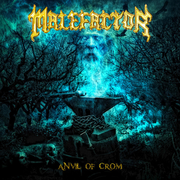 Malefactor: Anvil of Crom