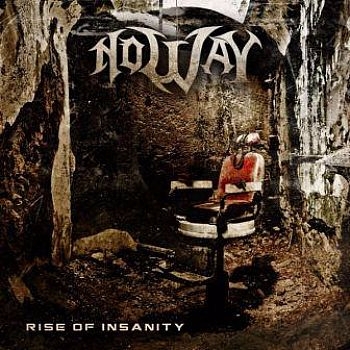 No Way: Rise of Insanity