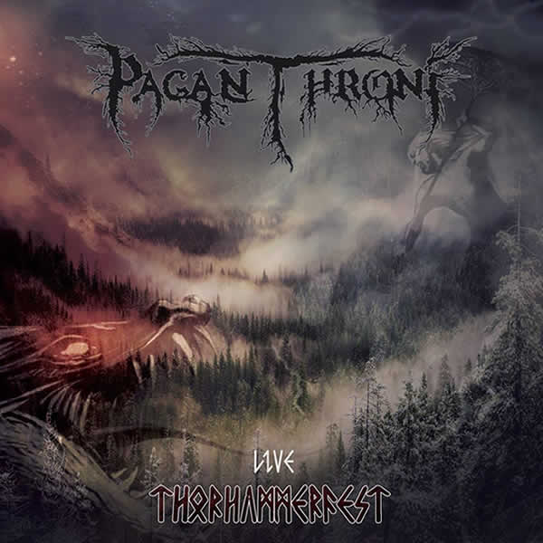 Pagan Throne: Live Thorhammerfest
