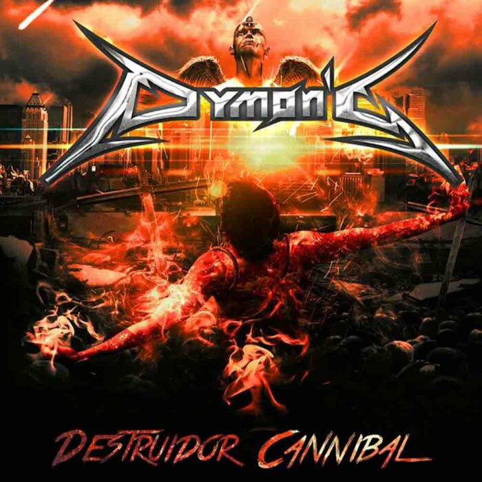 Dymon's: Destruidor Cannibal